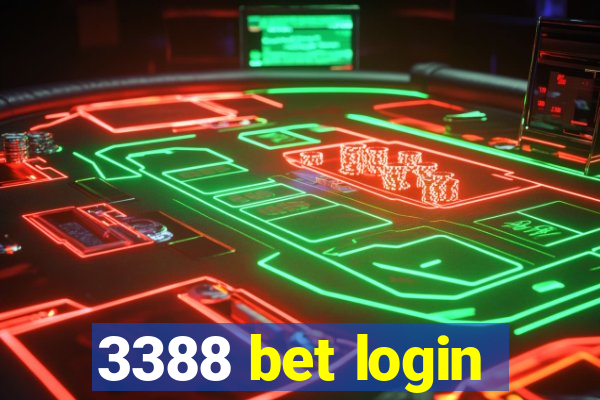 3388 bet login